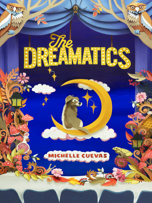 Title details for The Dreamatics by Michelle Cuevas - Available